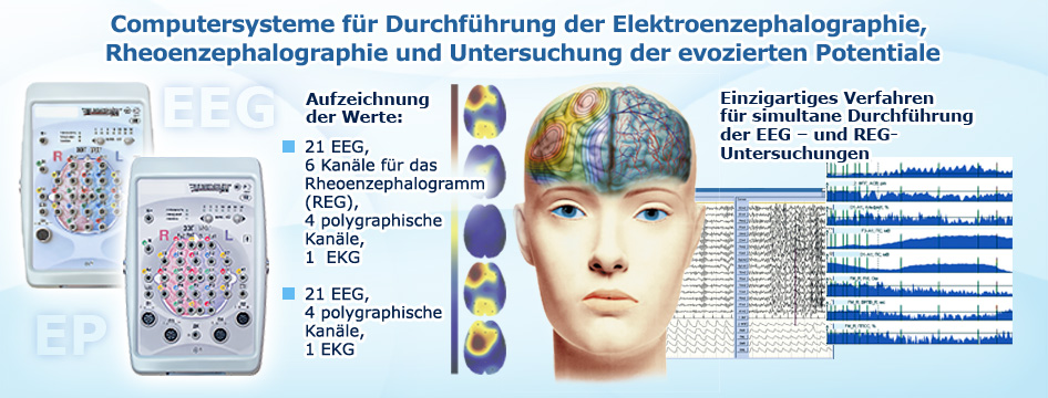 Computersysteme für Durchführung der Elektroenzephalographie, Rheoenzephalographie und Untersuchung der evozierten Potentiale