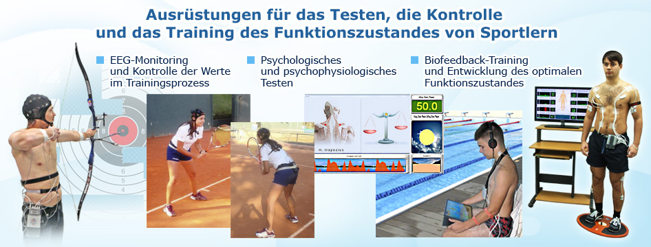 Ausrüstungen für das Testen, die Kontrolle und das Training des Funktionszustandes von Sportlern 